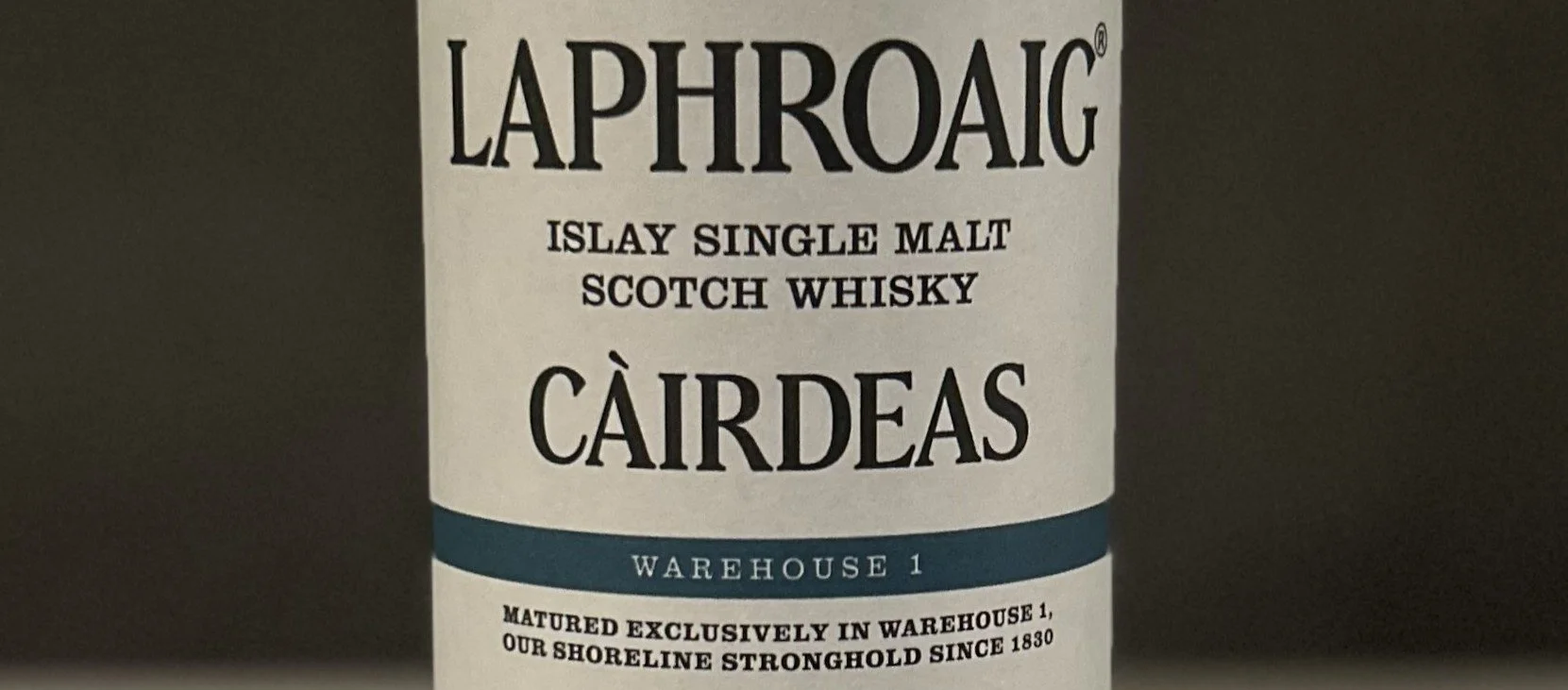 Review #503 - Laphroaig Cairdeas Warehouse 1 — Me, My Wife & Whisky